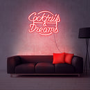 Cocktails & Dream neon sign