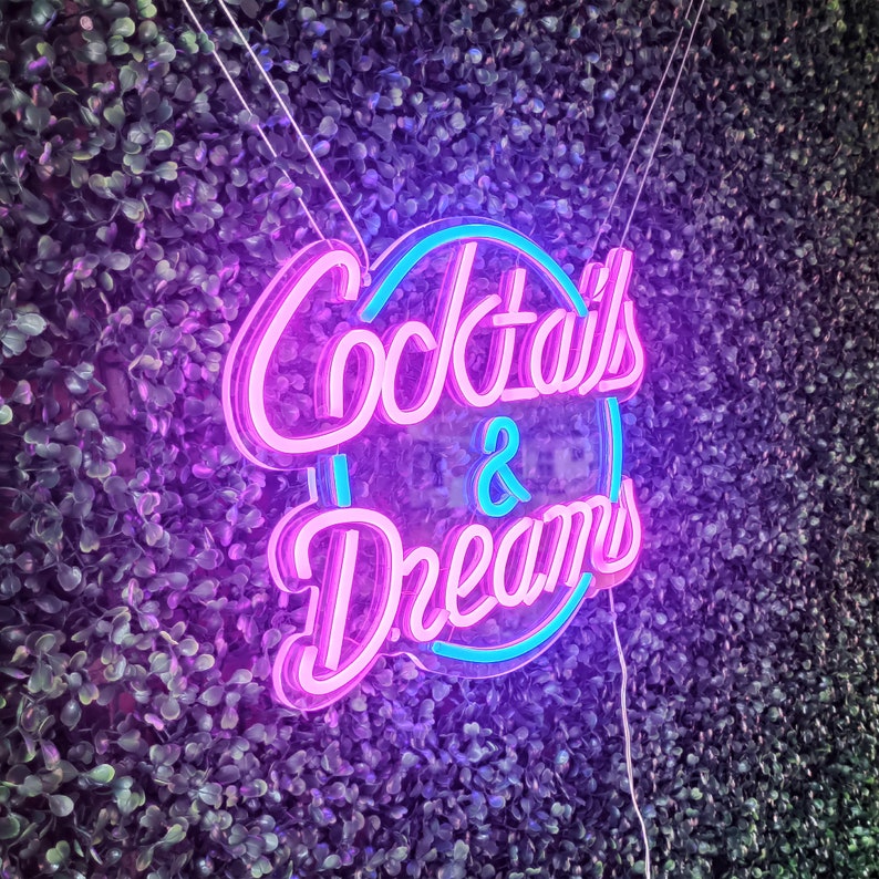 Cocktails & Dream Neon Sign